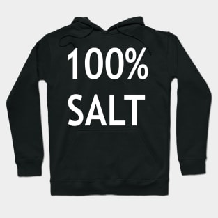 100% Salt Hoodie